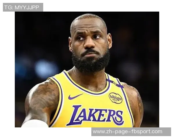 老詹腹股沟伤情无碍卢卡单核挑战艰巨需全力以赴